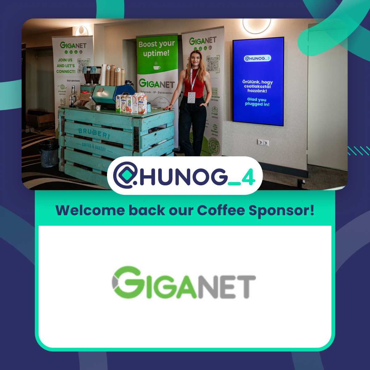 For the fourth time, Giganet has joined the HUNOG community as our coffee sponsor!